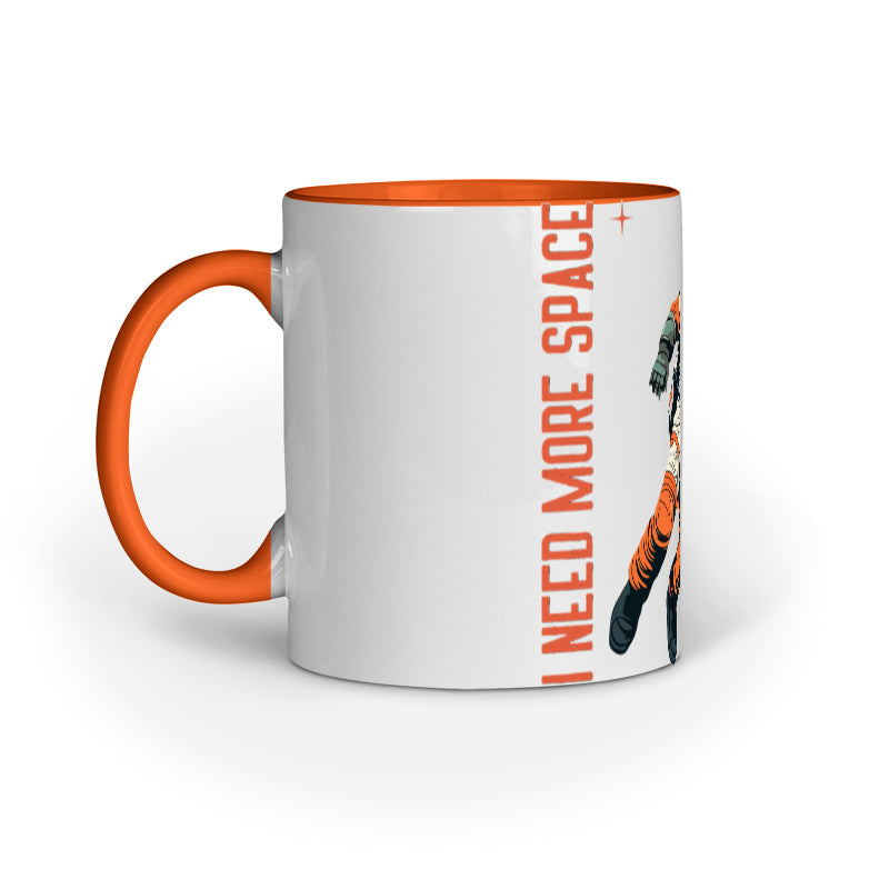 I Need More Space Mug