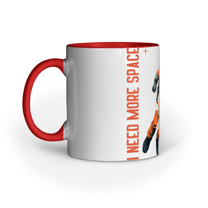 I Need More Space Mug